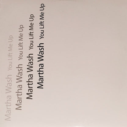 Martha Wash : You Lift Me Up (12")