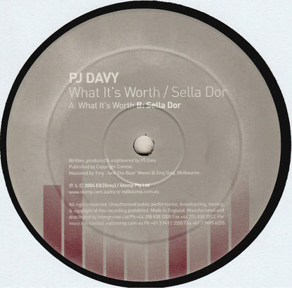 PJ Davy : What It's Worth / Sella Dor (12")