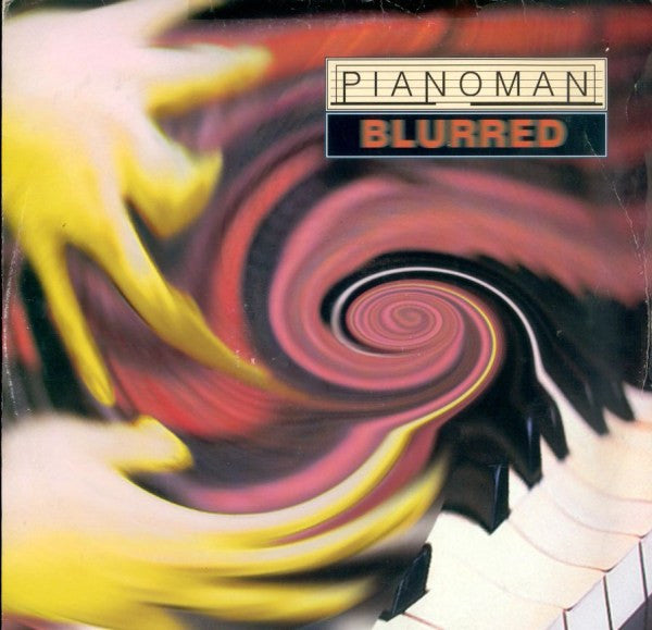 Pianoman : Blurred (12")