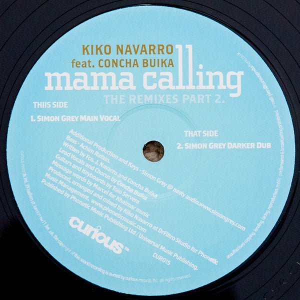 Kiko Navarro Feat. Concha Buika : Mama Calling (The Remixes Part 2) (12")