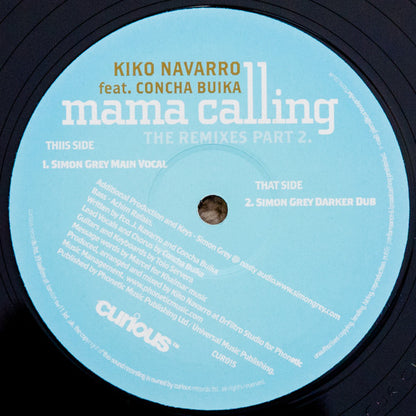 Kiko Navarro Feat. Concha Buika : Mama Calling (The Remixes Part 2) (12")