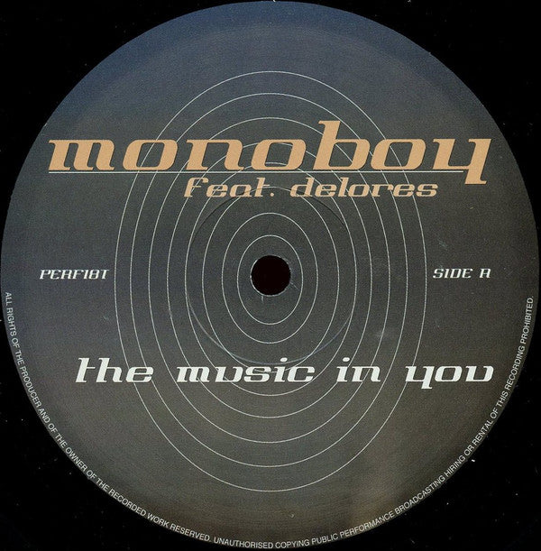 Monoboy Feat. Delores : The Music In You (12")
