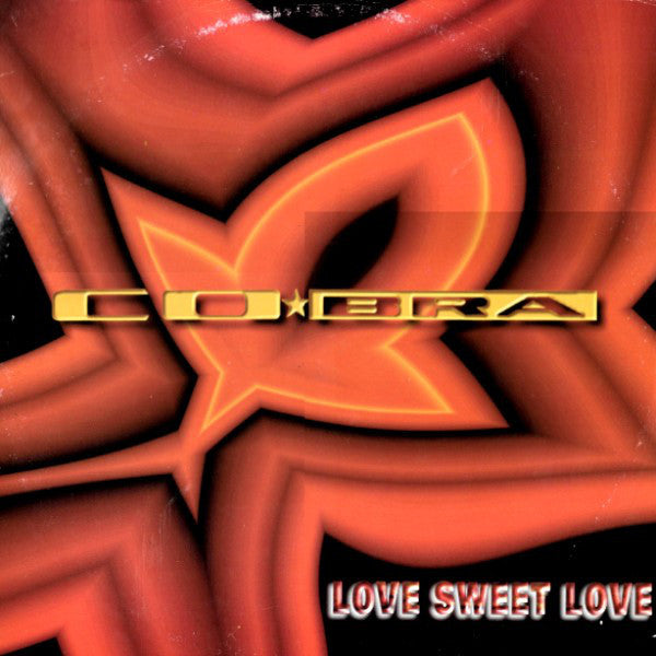 CO*BRA : Love Sweet Love (2x12")