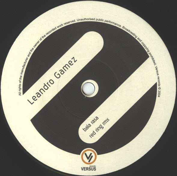 Leandro Gamez vs. Southsoniks : Bala Rasa / Red Ring (12")