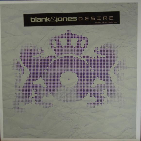 Blank & Jones : Desire (Part 1) (12")
