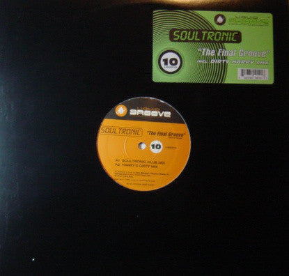 Soultronic : The Final Groove (12")