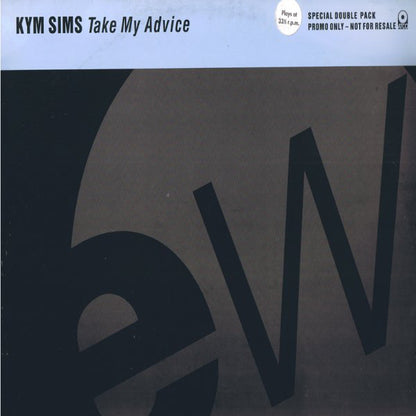 Kym Sims : Take My Advice (2x12", Promo)