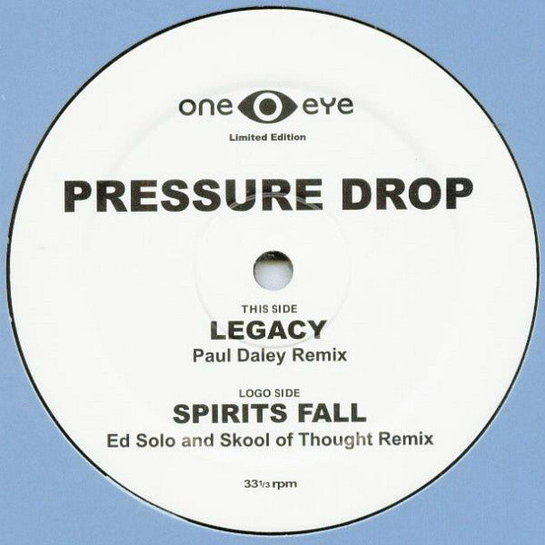 Pressure Drop : Legacy / Spirits Fall (12", Ltd)