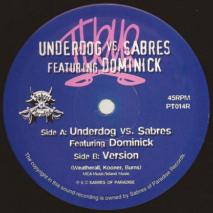 Underdog Vs. Sabres* : Theme (10")