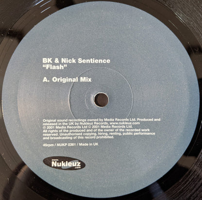 BK & Nick Sentience : Flash (12", One)