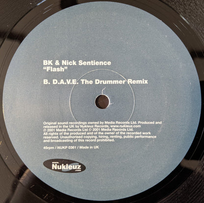 BK & Nick Sentience : Flash (12", One)