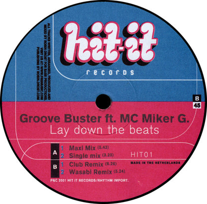 Groove Buster Ft. MC Miker G.* : Lay Down The Beats (12")