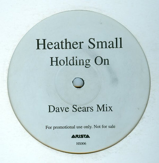 Heather Small : Holding On (12", S/Sided, Promo)