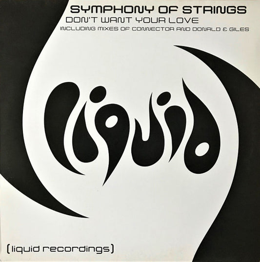 Symphony Of Strings : Don't Want Your Love (12")