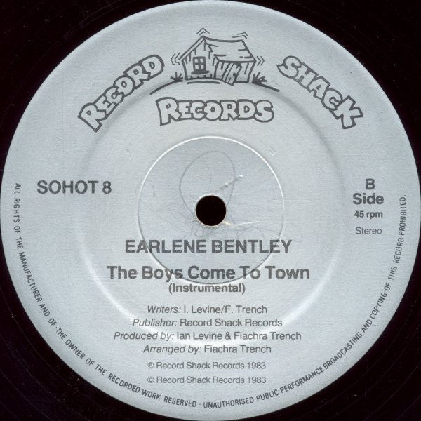 Earlene Bentley : The Boys Come To Town (12")
