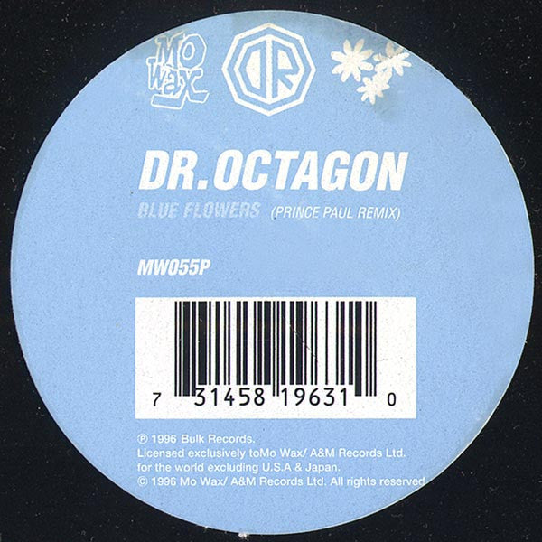 Dr. Octagon : Blue Flowers (Prince Paul Remix) (12")