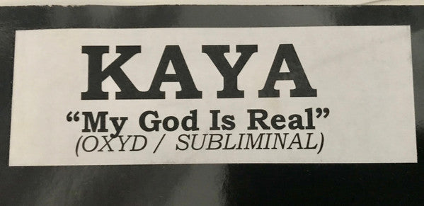 Kaya : My God Is Real (Main Mix) (12", Maxi, W/Lbl)