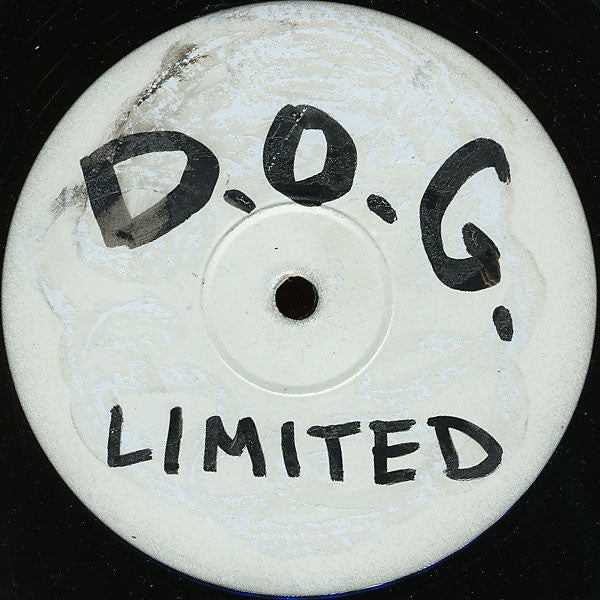 D.O.G. Limited : D.O.G. Limited  (12", S/Sided, Single, W/Lbl)