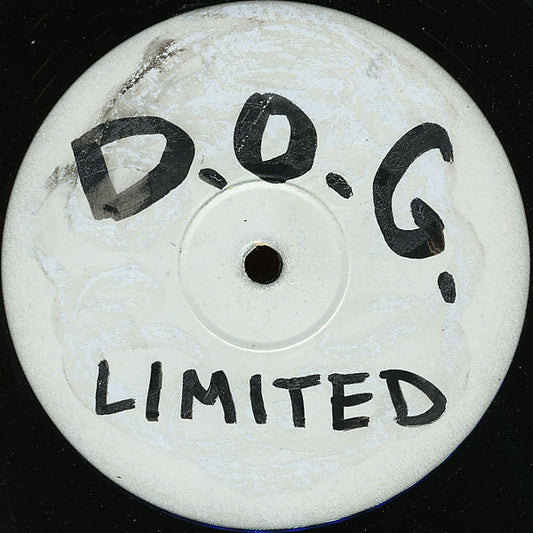 D.O.G. Limited : D.O.G. Limited  (12", S/Sided, Single, W/Lbl)