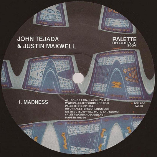 John Tejada & Justin Maxwell : Madness (12")