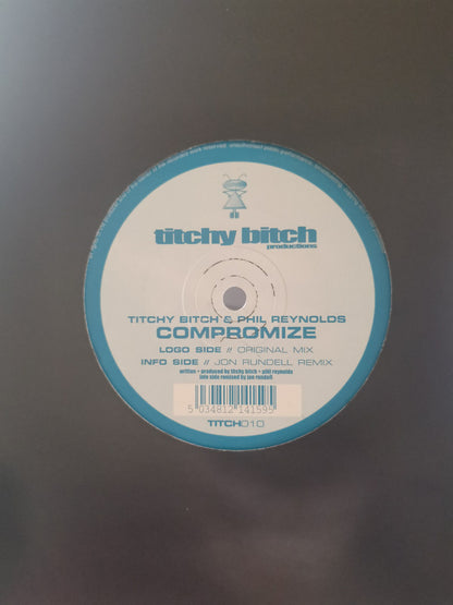 Titchy Bitch & Phil Reynolds : Compromize (12")