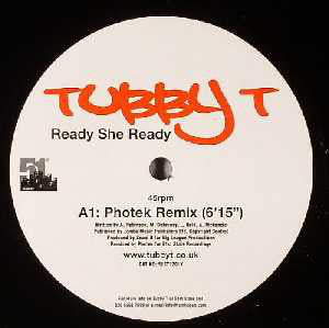 Tubby T : Ready She Ready (Remixes) (12")