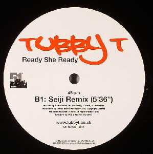 Tubby T : Ready She Ready (Remixes) (12")