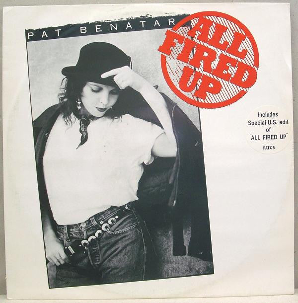 Pat Benatar : All Fired Up (12")