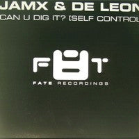 JamX & De Leon : Can U Dig It? (Self Control) (12")