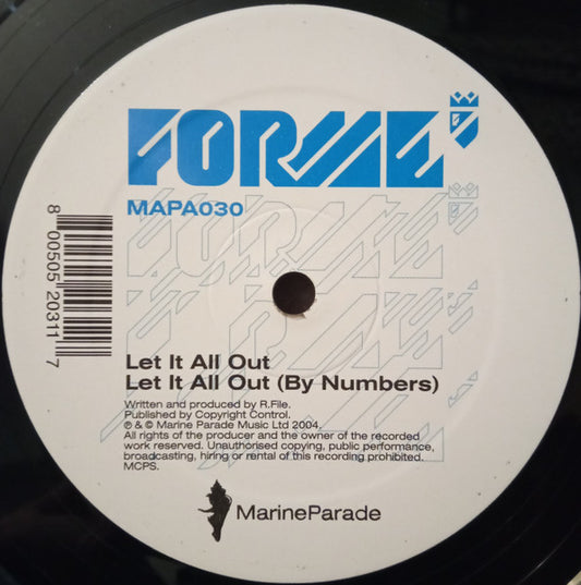 Forme (2) : Let It All Out (12")
