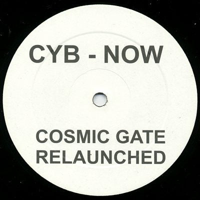CYB* : Now (The Cosmic Gate Remix Part 1) (12")