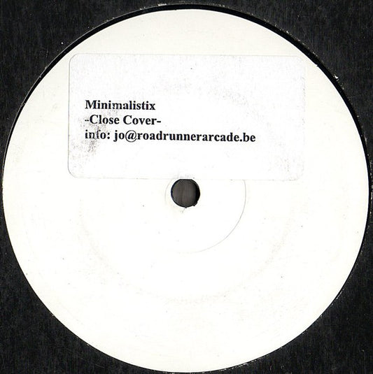 Minimalistix : Close Cover (12", W/Lbl)