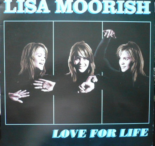 Lisa Moorish : Love For Life (12")