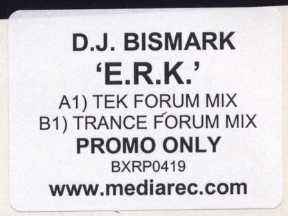 D.J. Bismark* : E.R.K (12", Promo)