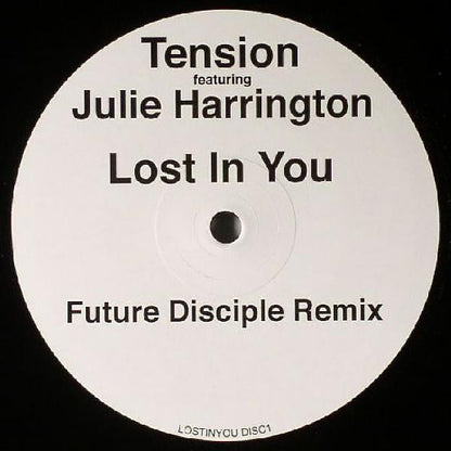Tension (17) : Lost In You (Disc 1) (12")