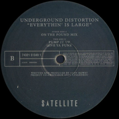 Underground Distortion : Everythin' Is Large (12")