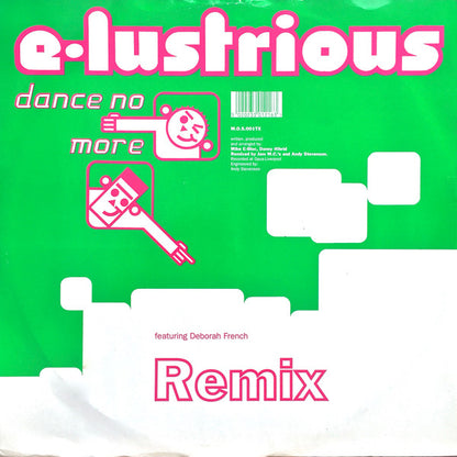 E-Lustrious Featuring Deborah French* : Dance No More (Remix) (12")