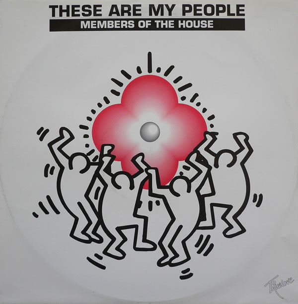 Members Of The House : These Are My People (12")