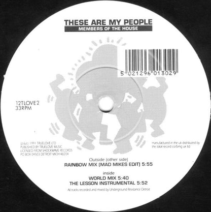 Members Of The House : These Are My People (12")