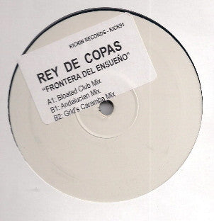 Rey De Copas : Frontera Del Ensueno (12", Promo)