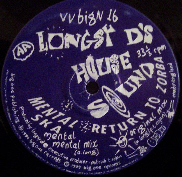 Longsy D's House Sound* : Mental Ska (The Rap) (12")