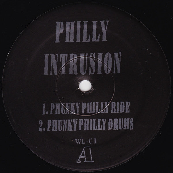 Philly Intrusion : Philly Intrusion (12")