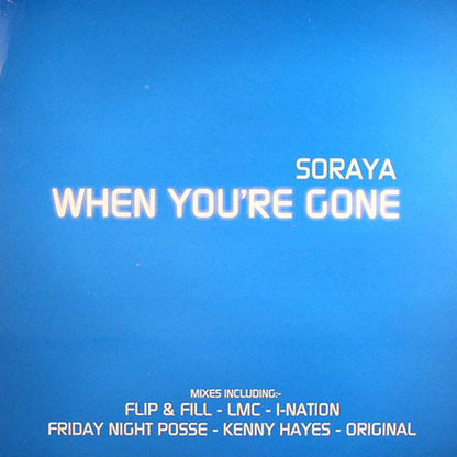 Soraya : When You're Gone (2x12", Promo)