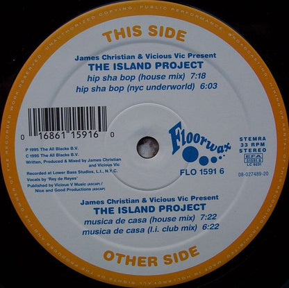 James Christian & Vicious Vic Present The Island Project : Musica De Casa / Hip Sha Bop (12")