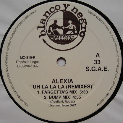Alexia : Uh La La La (Remixes) (12")