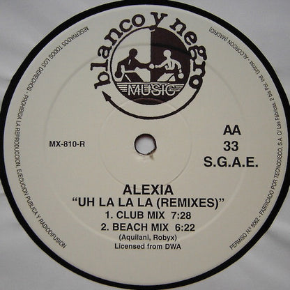 Alexia : Uh La La La (Remixes) (12")