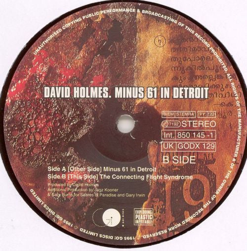 David Holmes : Minus 61 In Detroit (12")