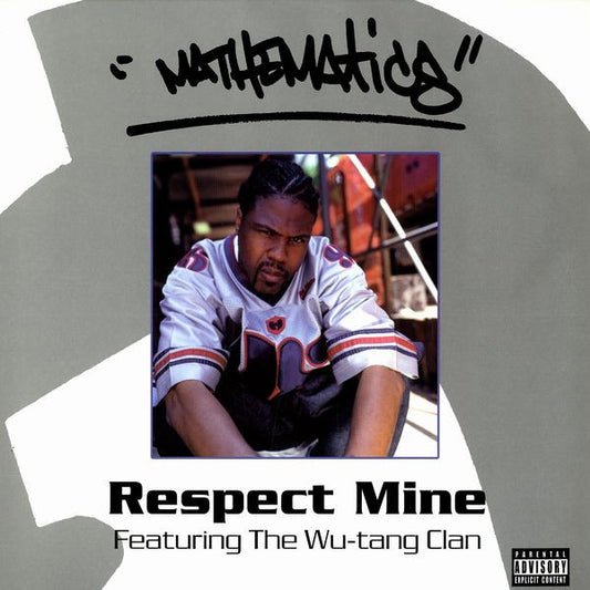 Allah Mathematics : Respect Mine / Justcan'tluv (12")