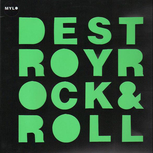 Mylo : Destroy Rock & Roll (12", Single, Ste)