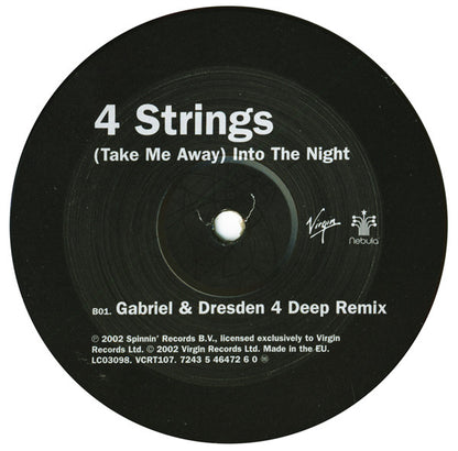 4 Strings : (Take Me Away) Into The Night (12", Single)